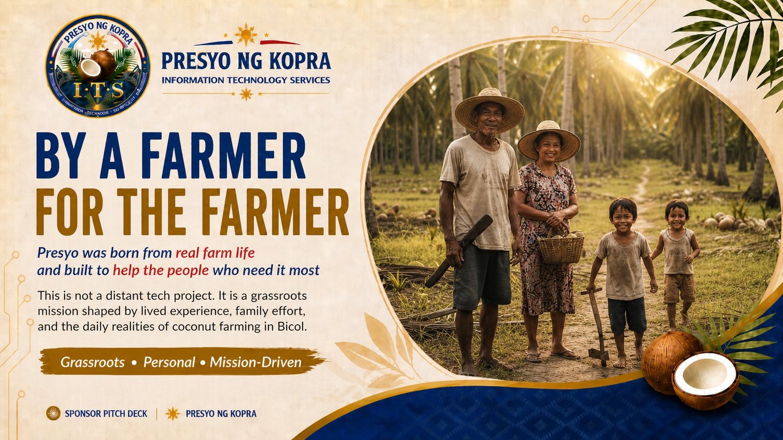 By a farmer, for the farmer